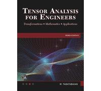 Mehrzad Tabatabaian Tensor Analysis for Engineers (Copertina rigida)