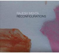 Mehta Rajesh - Reconfigurations