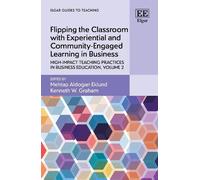 Mehtap Aldogan Flipping the Classroom with Experiential and (Copertina rigida)