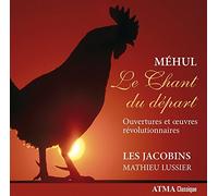 Mehul, Etienne-Nicolas - Le Chant Du Dtpart