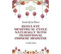 Mei Chen Li From Qi to Flow (Tascabile)