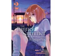 Mei Hachimoku The Tunnel to Summer, the Exit of Goodbyes: Ultramarin (Tascabile)