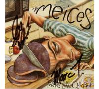 Meices - Tastes Like Chicken