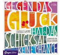 Meier,Julia - Gegen das Glück Hat das Schicksal Keine Chance