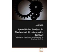 Meifal Rusli Masa Squeal Noise Analysis in Mechanical Structure with (Tascabile)