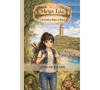 Meiga Lúa y la Colina Bajo el Faro