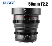 Meike 50mm T2.2 Manual Focus Cinema Lens for Fuji X Sony E M4/3 BMPCC 4K ZCam E2