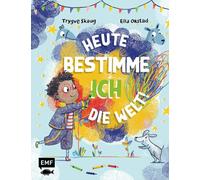 Meike Blatzheim Heute bestimme ich die Welt: Ein ermutigende (Copertina rigida)
