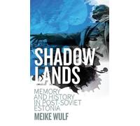 Meike Wulf Shadowlands (Copertina rigida)