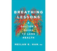 MeiLan K. Han Breathing Lessons (Copertina rigida)