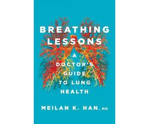 MeiLan K. Han Breathing Lessons (Copertina rigida)