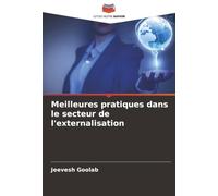 Meilleures pratiques dans le secteur de l'externalisation