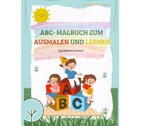 Mein ABC-Malbuch für Kinder: Ausmalen & Buchstaben lernen ab 3 Jahren