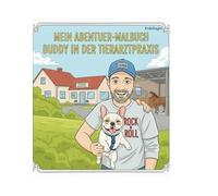 Mein Abenteuer-Malbuch: Buddy in der Tierarztpraxis
