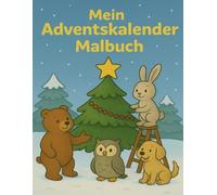 Mein Adventskalender Malbuch
