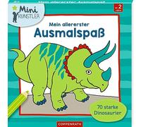 Mein allererster Ausmalspaß: 70 starke Dinosaurier
