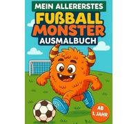 Mein allererstes Fußball Monster Ausmalbuch