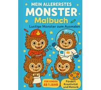 Mein allererstes Monster Malbuch