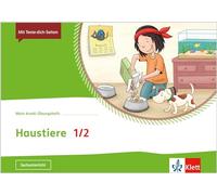 Mein Anoki-Übungsheft 1. Schuljahr. Haustiere