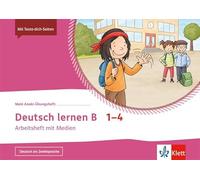 Mein Anoki-Übungsheft. Deutsch lernen B. Arbeitsheft mit Medien Klasse 1-4: Arbeitsheft mit Medien Klasse 1-4