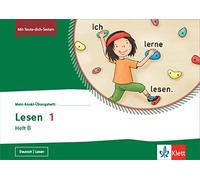 Mein Anoki-Übungsheft. Lesen 1. Heft B. Übungsheft Klasse 1