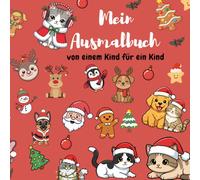 Mein Ausmalbuch - von einem Kind für ein Kind