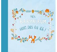 Mein Babyalbum - Hallo, das bin ich! (Jungen)