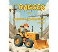 Mein Bagger und Baustellenfahrzeuge Malbuch