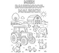 Mein Bauernhof Malbuch