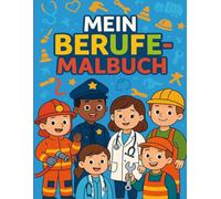 Mein Berufe Malbuch