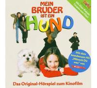 Mein Bruder Ist Ein Hund - Original-Hörspiel Zum Kinofilm