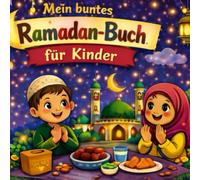 Mein buntes Ramadan-Buch für Kinder