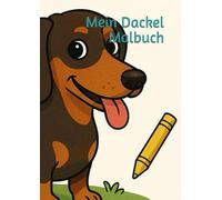 Mein Dackel Malbuch