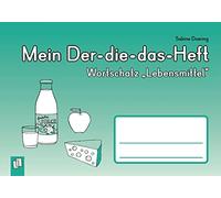 Mein Der-die-das-Heft: Wortschatz "Lebensmittel"