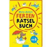 Mein dickes Ferien-Rätselbuch: Kunterbunter Rätselspaß für Kinder ab 8 Jahren