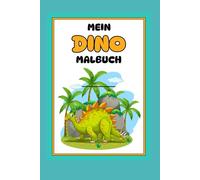 Mein Dino-Malbuch