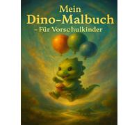 Mein Dino Malbuch für Vorschulkinder