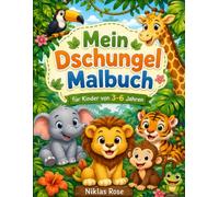Mein Dschungel Malbuch