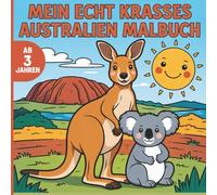 Mein echt krasses Australien Malbuch