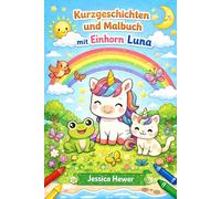 Mein Einhorn & Freunde Malbuch