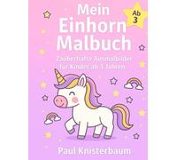 Mein Einhorn Malbuch