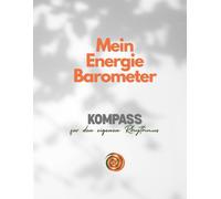 Mein Energiebarometer: Natur und Wir | Ein Kompass für den eigenen Rhythmus