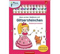 Mein erster Malblock mit Glitzersteinchen - Zauberprinzessin: 200 extragroße Diamant-Sticker