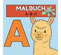 Mein erstes ABC-Malbuch: 26 liebevoll illustrierte Tiermotive zum Ausmalen - jedes mit einem großen Buchstaben. Ideal für Vorschulkinder zum Alphabetlernen und zur Förderung der Kreativität.