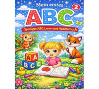 Mein erstes ABC: Spaßiges ABC-Lern und Ausmalbuch