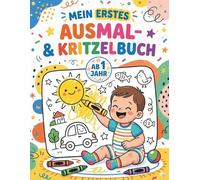 Mein erstes Ausmal & Kritzelbuch