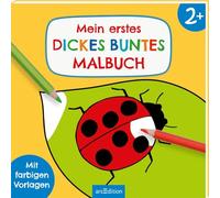 Mein erstes dickes buntes Malbuch ab 2: Mit farbigen Vorlagen | Erstes Ausmalen mit einfachen Motiven