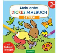 Mein erstes dickes Malbuch ab 2 - Ostern: Mit farbigen Vorlagen | Erstes Ausmalen mit einfachen Motiven