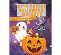 Mein erstes Halloween Malbuch: Große Halloween Bilder zum Ausmalen für Kinder ab 3 Jahren