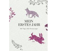 Mein erstes Jahr - Pink Edition: 365 Tage voller Erinnerungen